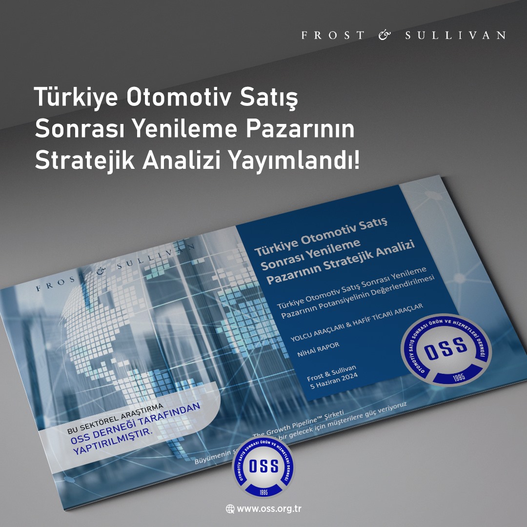 Türkiye Otomotiv Satış Sonrası Yenileme Pazarının Stratejik Analizi Yayımlandı!