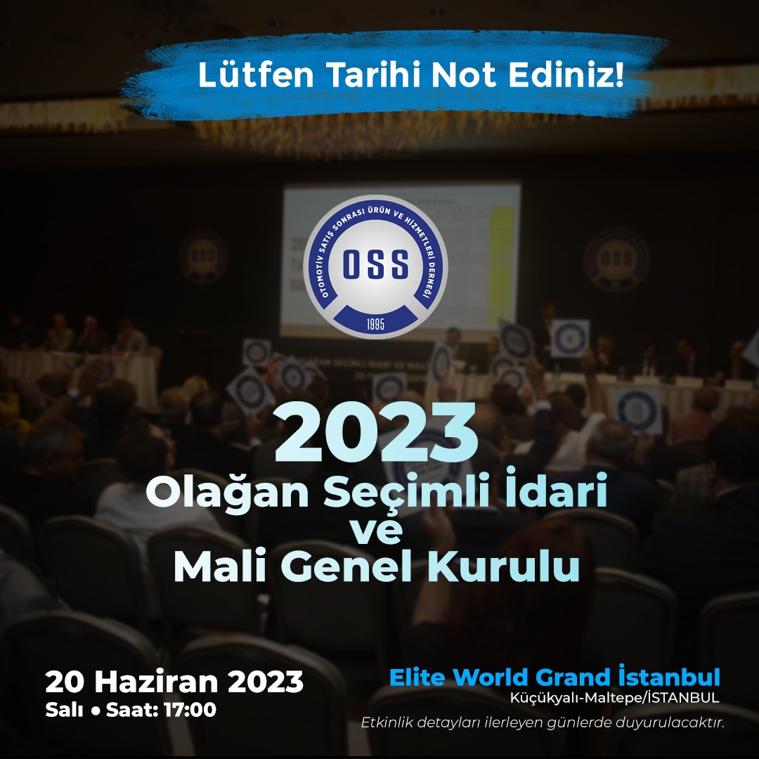 OSS, Olağan Seçimli İdari ve Mali Genel Kurulu Toplanıyor
