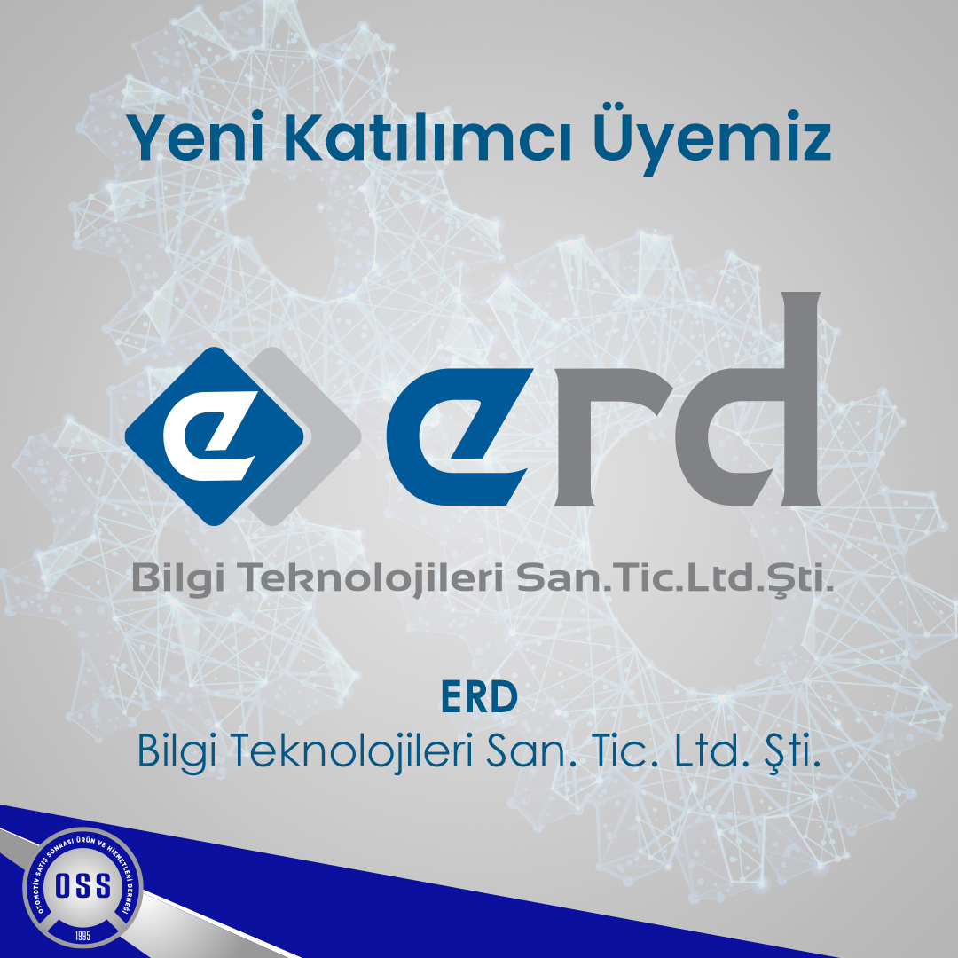Yeni Katılımcı Üyemiz / ERD Bilgi Teknolojileri San. Tic. Ltd. Şti.