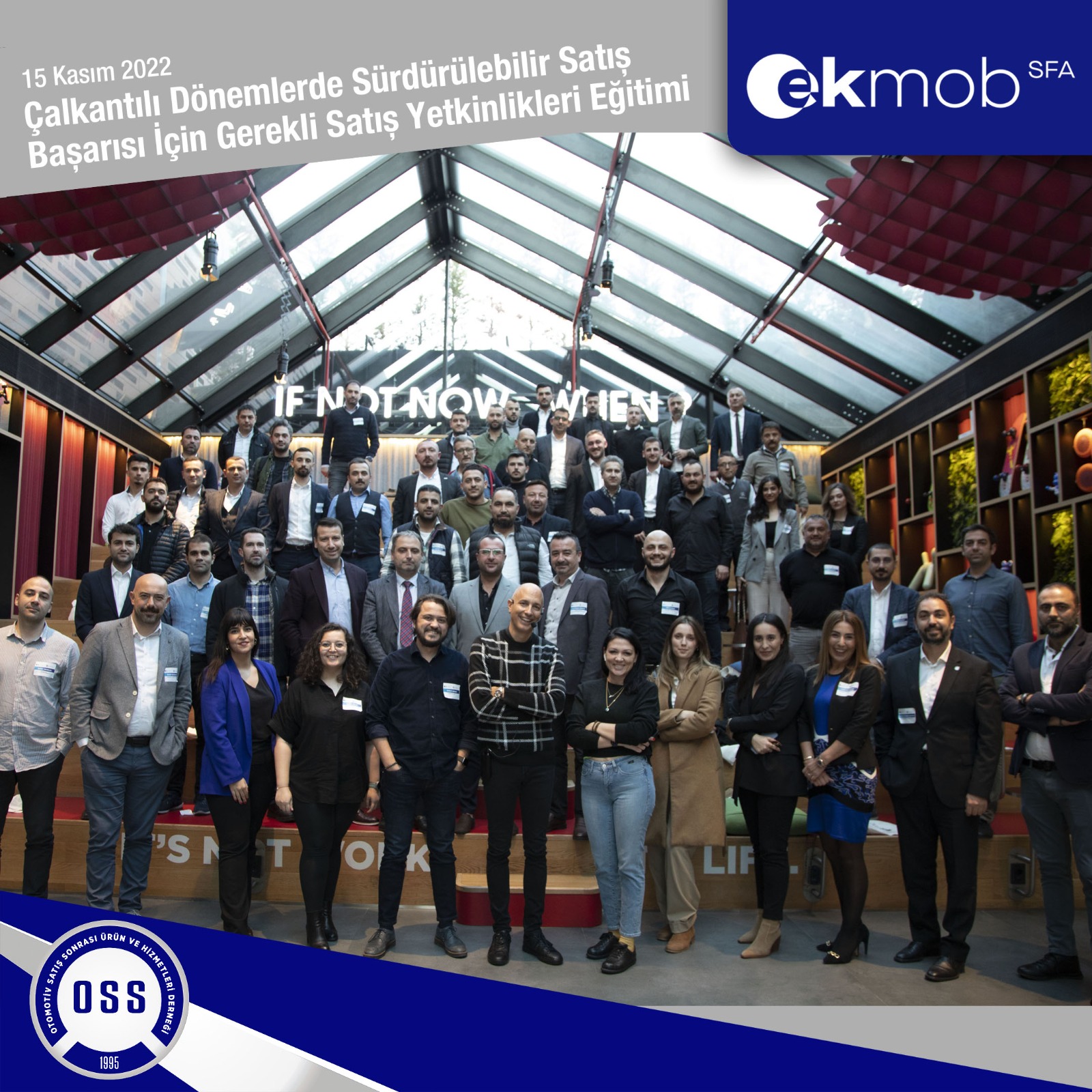OSS & EKMOB- Çalkantılı Dönemlerde Sürdürülebilir Satış Başarısı İçin Gerekli Satış Yetkinlikleri Eğitimi