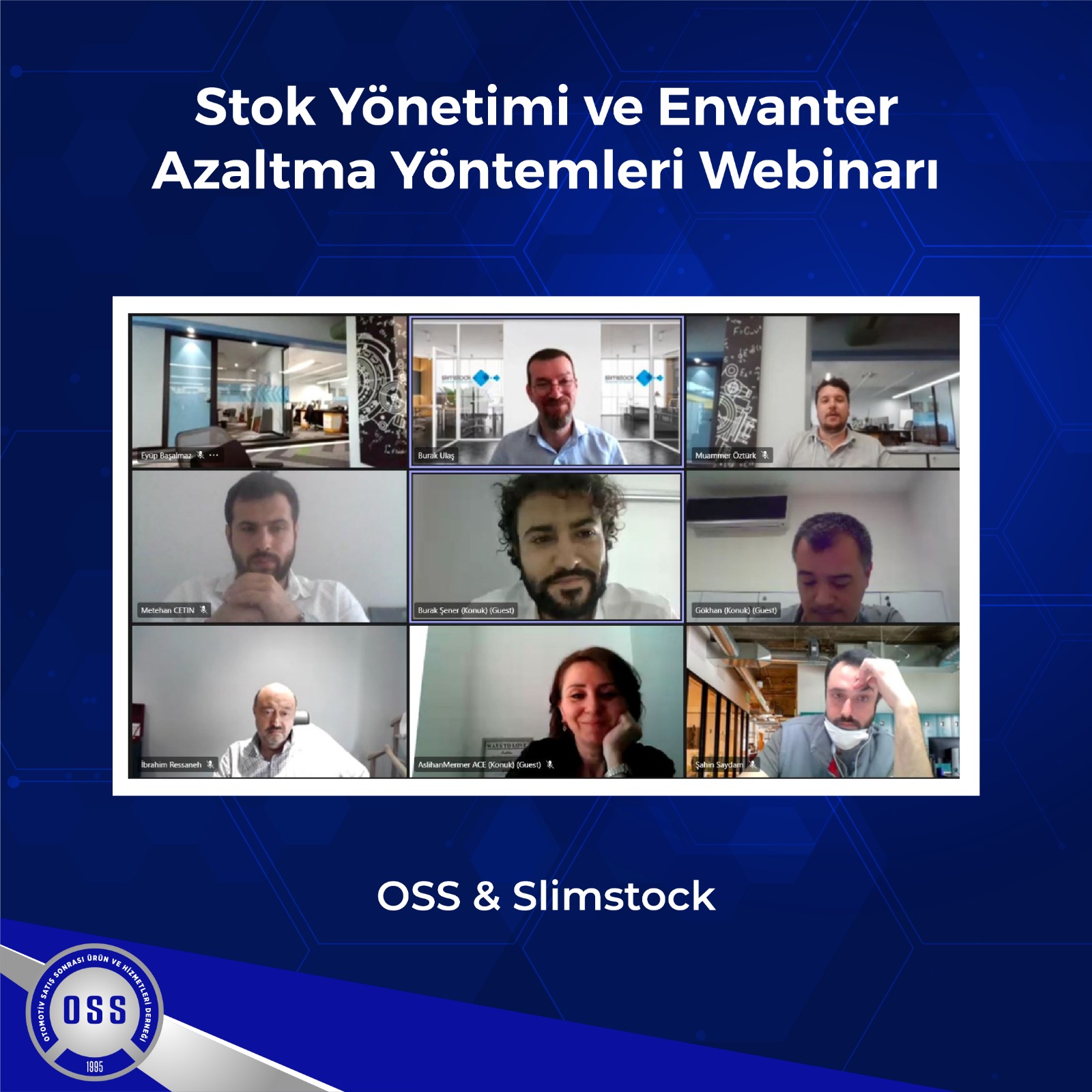 OSS & Slimstock İş Birliğinde Stok Yönetimi ve Envanter Azaltma Yöntemleri Konulu Webinar Büyük İlgi Gördü