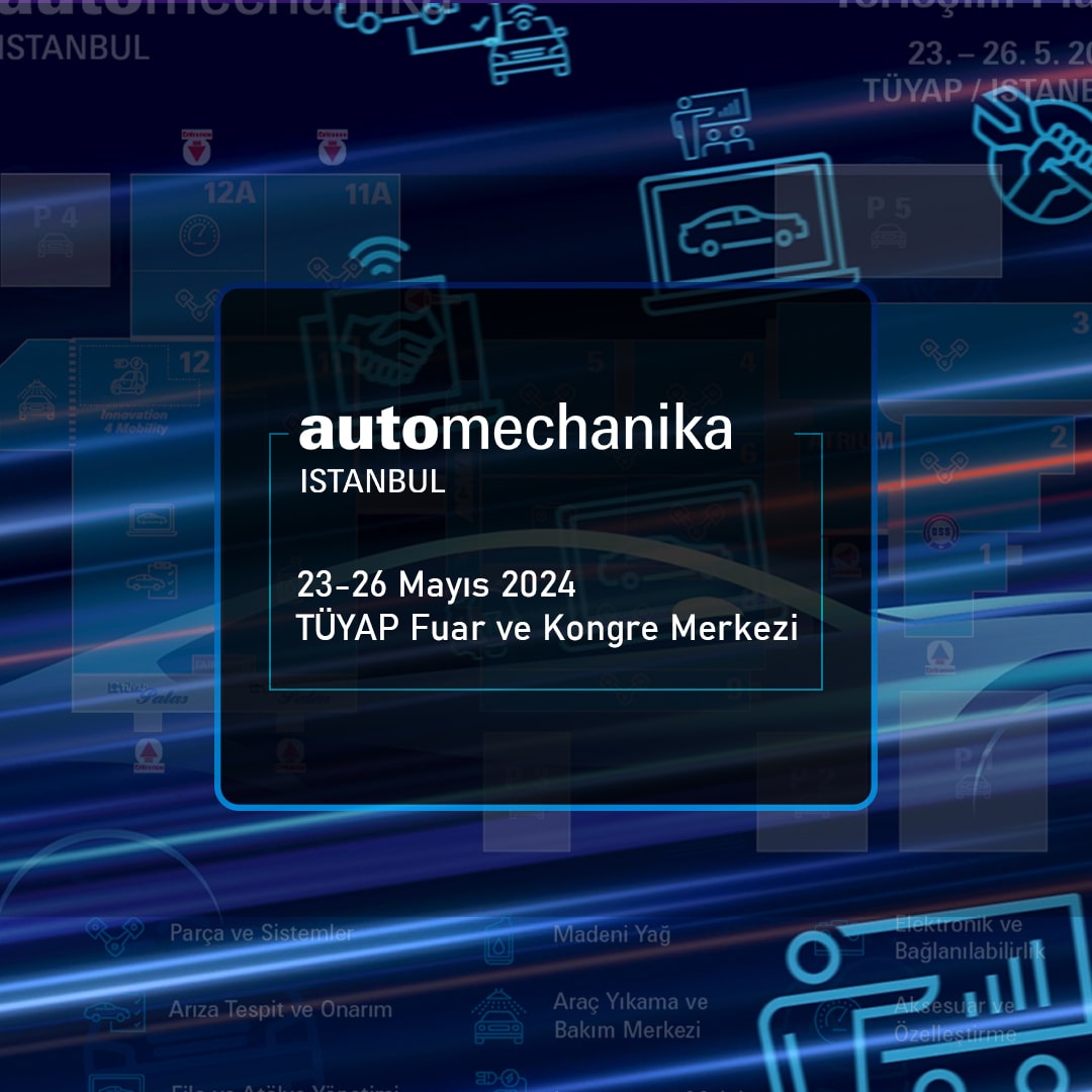 Automechanika Istanbul 2024'te Buluşuyoruz!