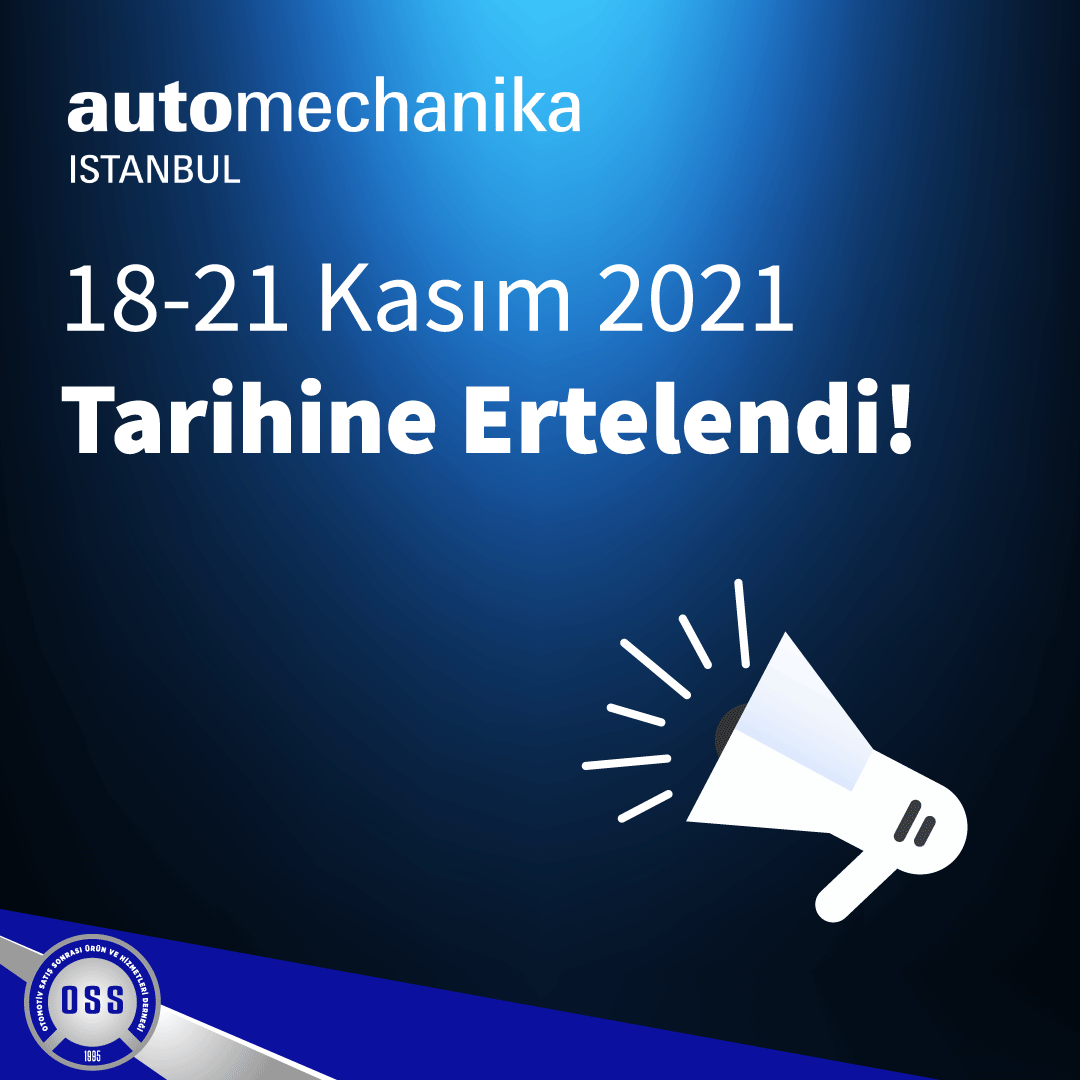 Automechanika Istanbul 2021 Erteleme Hakkında Bilgilendirme